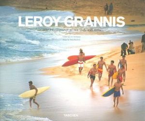 Leroy Grannis : Surf Photography of the 1960s and 1970s