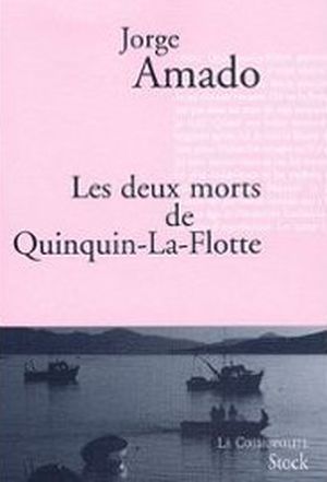 Les Deux Morts de Quinquin-la-Flotte