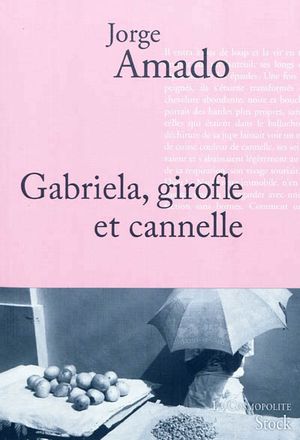 Gabriela, girofle et cannelle