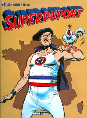 SuperDupont, tome 1