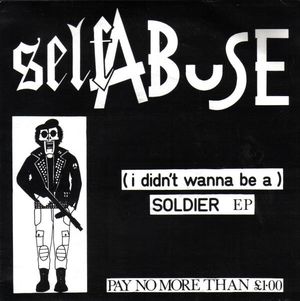 (I Didn't Wanna Be a) Soldier (EP)