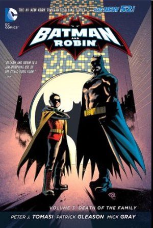 Death of the Family - Batman and Robin, tome 3
