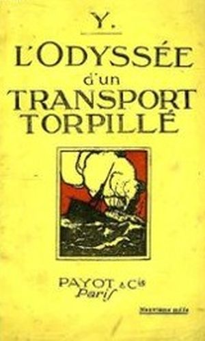 L'Odyssée d'un transport torpillé