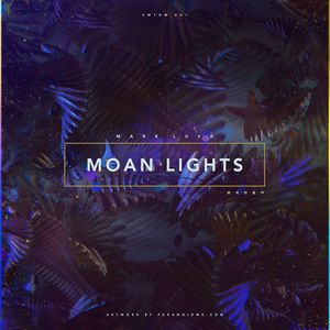 Moan Lights (EP)