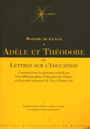 Adèle ou Théodore ou lettres sur l'éducation