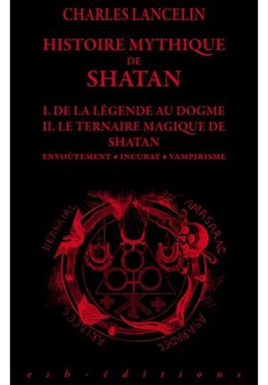 Histoire mythique de Shatan