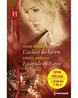 L’esclave du harem, Escapade en Ecosse