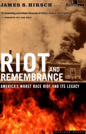 Riot and Remembrance