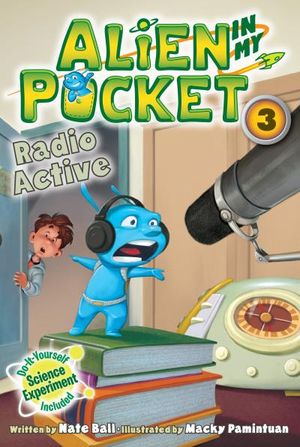 Alien in My Pocket #3: Radio Active