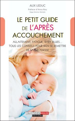 Le petit guide de l'après-accouchement