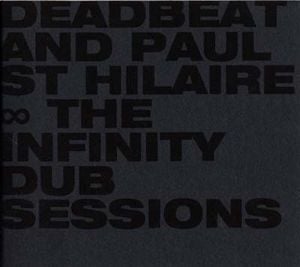 The Infinity Dub Sessions