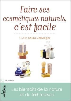 Faire ses cosmétiques naturels, c'est facile