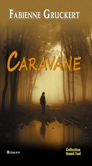 Caravane