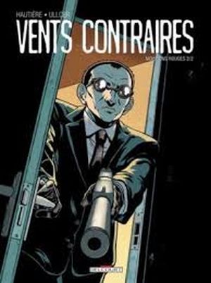 Moissons rouges - Vents contraires, tome 2