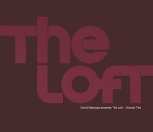David Mancuso presents: The Loft - Volume Two