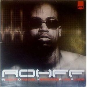 R.O.H.F.F: Rimeur Original Hardcore Flow Fluide (Single)