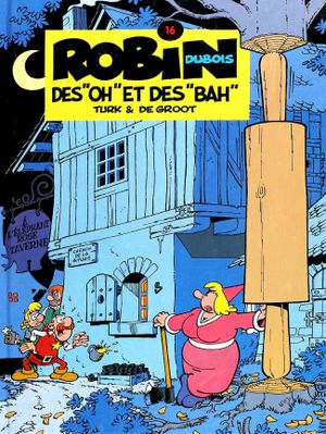 Des "oh" et des "bah" - Robin Dubois, tome 16