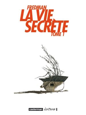 La Vie secrète