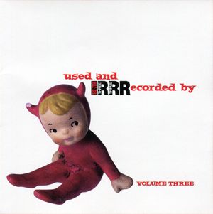 Used and RRRecorded By, Volume 3 (Live)