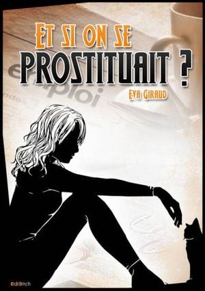 Et si on se prostituait ?