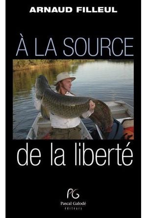 A la source de la liberte