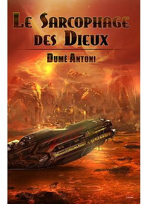 Le sarcophage des dieux