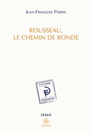 Rousseau, le chemin de ronde