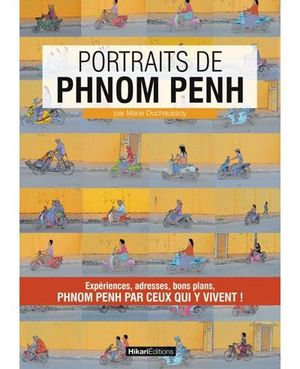 Portraits de Phnom Penh