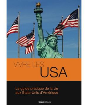 Vivre les USA