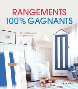 Rangements 100% gagnants