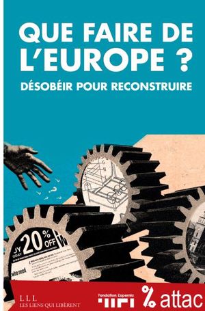 Que faire de l'Europe ?