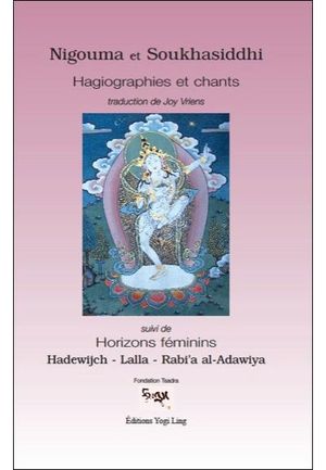 Hagiographie de nigouma et soukhasiddhi