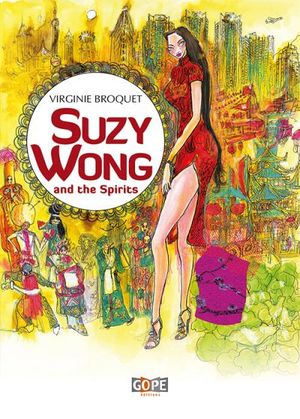 Suzy Wong and the Spirits
