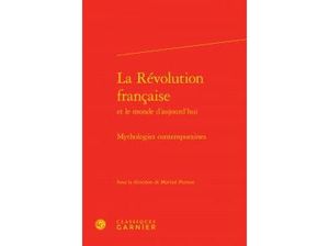 La Révolution française et le monde d'aujourd'hui