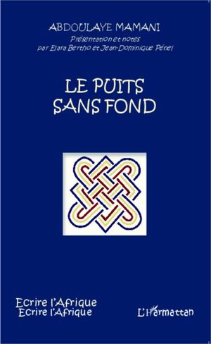 Le puits sans fond