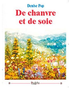 De chanvre et de soie