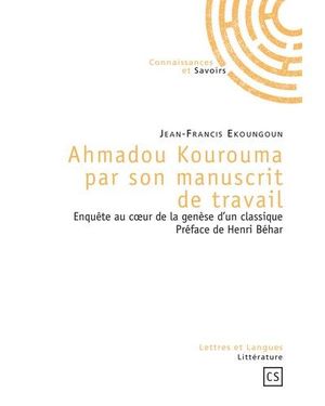 Ahmadou Kourouma par son manuscrit de travail