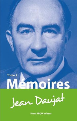Mémoires de Jean Daujat