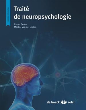 Traité de neuropsychologie clinique