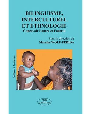 Bilinguisme interculturel et ethnologie