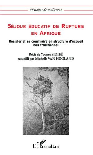 Séjour éducatif de rupture en Afrique