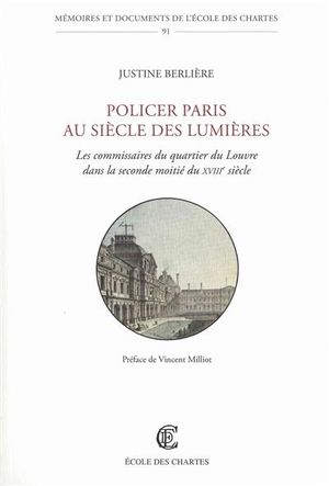 Policer Paris au siècle des Lumières