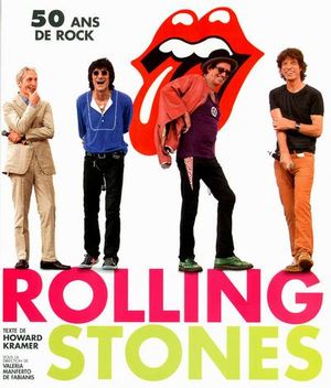 Rolling Stones 50 ans de rock