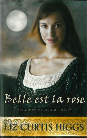 Belle est la rose