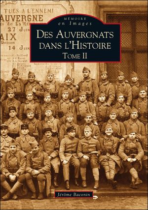 Des auvergnats dans l'histoire