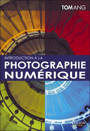 Introduction à la photographie numérique