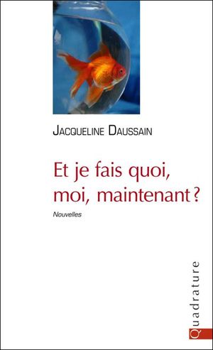 Et je fais quoi, moi, maintenant ?