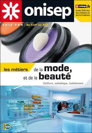 Les métiers de la mode et de la beauté