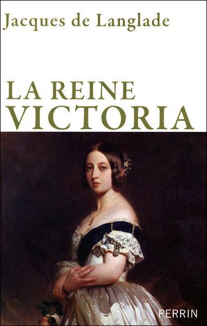 La Reine Victoria