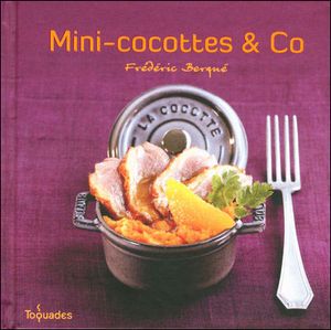 Mini-cocottes & co